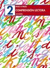 COMPRENSIÓN LECTORA 2. PASO A PASO