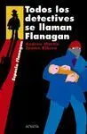 Todos los Detectives se Llaman Flanagan