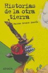 HISTORIAS DE LA OTRA TIERRA