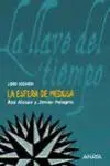 La Llave del Tiempo. 2: la Esfera de Medusa