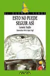 Esto no Puede Seguir Así