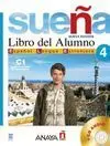 Sueña 4. Libro del Alumno. Nivel Superior