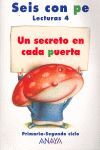 LECTURAS 4. UN SECRETO EN CADA PUERTA - 2º CICLO  ED. PRIM.