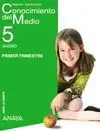 Conocimiento del Medio - Trimestres - 5º Ed. Prim.