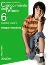 Conocimiento del Medio - Trimestres - Serie Abre la Puerta - Casitilla y León - 6º Ed. Prim.
