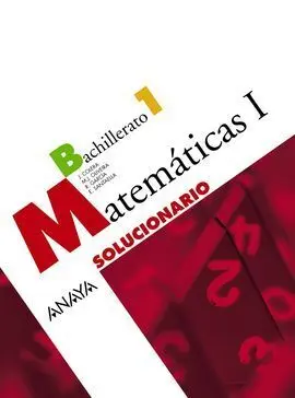 Matemáticas I. Solucionario.