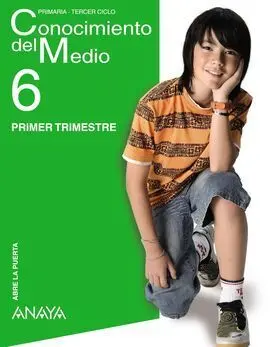 Conocimiento del Medio - Serie Abre la Puerta - 6º Ed. Prim.