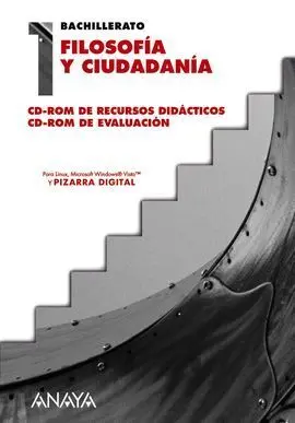 Filosofía y Ciudadanía. Cd-Rom de Recursos Didácticos. Cd-Rom de Evaluación.