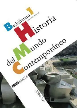 Historia del Mundo Contemporáneo - País Vasco - 1º Bach.
