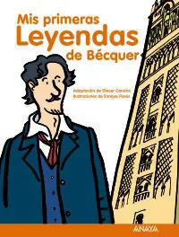 Mis Primeras Leyendas de Becquer