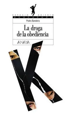 La Droga de la Obediencia