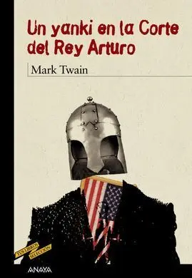 Un Yanki en la Corte del Rey Arturo