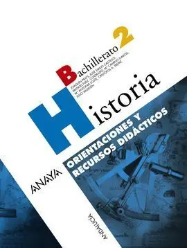 Historia (J. Prats). Orientaciones y Recursos Didácticos.