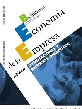 Economía de la Empresa. Orientaciones y Recursos Didácticos.