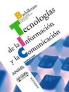 TECNOLOGÍAS DE LA INFORMACIÓN Y LA COMUNICACIÓN - 2º BACH.