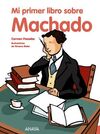 MI PRIMER LIBRO SOBRE ANTONIO MACHADO