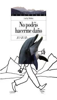 No Podéis Hacerme Daño