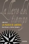 La Llave del Tiempo. 6: la Puerta de Caronte