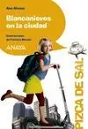 Blancanieves en la Ciudad