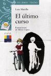 EL ÚLTIMO CURSO