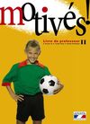 MOTIVÃS! II. MATÃRIEL DU PROFESSEUR.