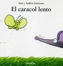 El Caracol Lento
