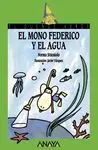 El Mono Federico y el Agua