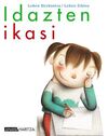 IDAZTEN IKASI . LEHEN ZIKLOA - 1º ED. PRIM.