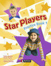 STAR PLAYERS 1. PRACTICE BOOK - 1º ED. PRIM.