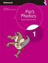 PIP´S PHONICS 1 TEACHER´S RESOURCE BOOK RICHMOND