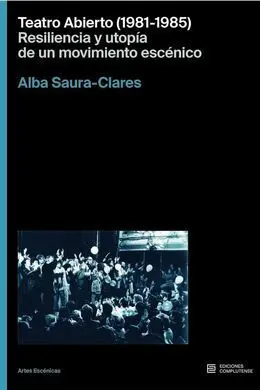 Teatro Abierto (1981-1985).