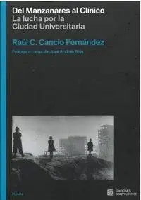 Del Manzanares Al Clínico