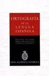 Ortografía de la Lengua Espanola : Edición Revisada por las Academias de la Lengua Española