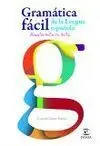 Gramática Fácil de la Lengua Española