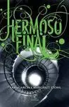 Hermoso Final