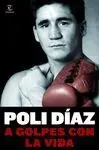 A Golpes con la Vida