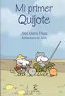 Mi Primer Quijote