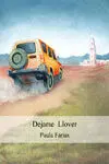 Dejarse Llover