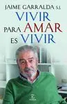 Vivir para Amar Es Vivir