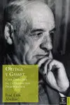 Ortega y Gasset y los Orígenes de la Transición Democrática