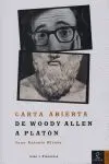 Carta Abierta de Woody Allen a Platón
