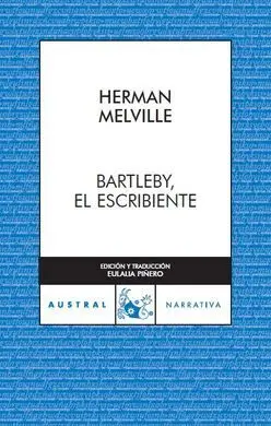 Bartleby, el Escribiente