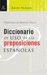 Diccionario de Uso de las Preposiciones Españolas