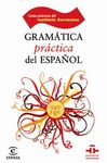 GRAMÁTICA PRÁCTICA DEL ESPAÑOL