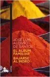 El Álbum Familiar. Bajarse Al Moro