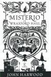 EL MISTERIO DE WRAXFORD HALL