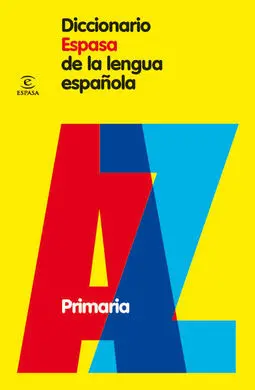 Diccionario Espasa de la Lengua Española. Primaria