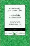 La Lámpara Maravillosa. Ejercicios Espirituales