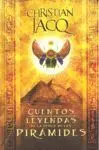 Cuentos y Leyendas de la Época de las Piramides