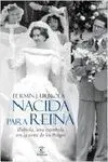 Nacida para Reina